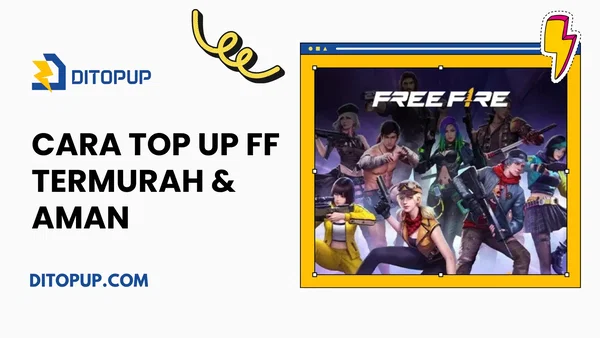 Cara Top Up FF Termurah & Aman (+ Cara Dapat Diamond Gratis!)