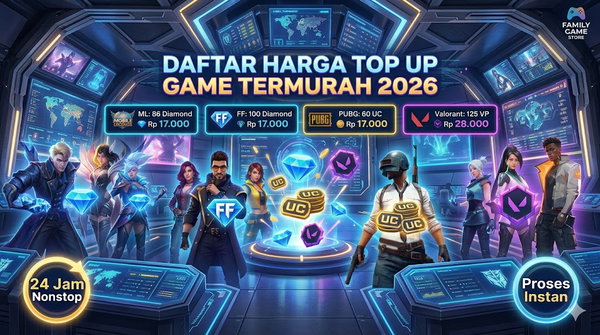 Daftar Harga Top Up Game Termurah 2026 (ML, FF, PUBG, Valorant)
