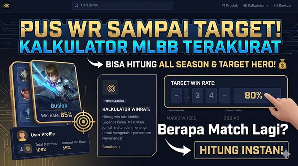 Cara Menghitung Win Rate MLBB dengan Kalkulator Win Rate Mobile Legends Terakurat