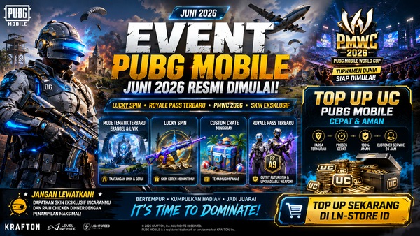 Sambut Event Seru PUBG MOBILE Bulan Juni 2026, Top Up UC Instan dan Legal Hanya di LN-STORE ID!