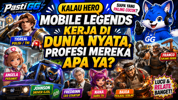 Kalau Hero Mobile Legends Kerja di Dunia Nyata, Profesi Mereka Apa Ya?
