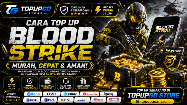 Cara Top Up Blood Strike Murah, Cepat, dan Aman di TopupGo Store