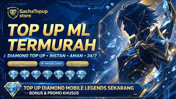 Cara Top Up Diamond Mobile Legends Murah dan Cepat di GachaTopup