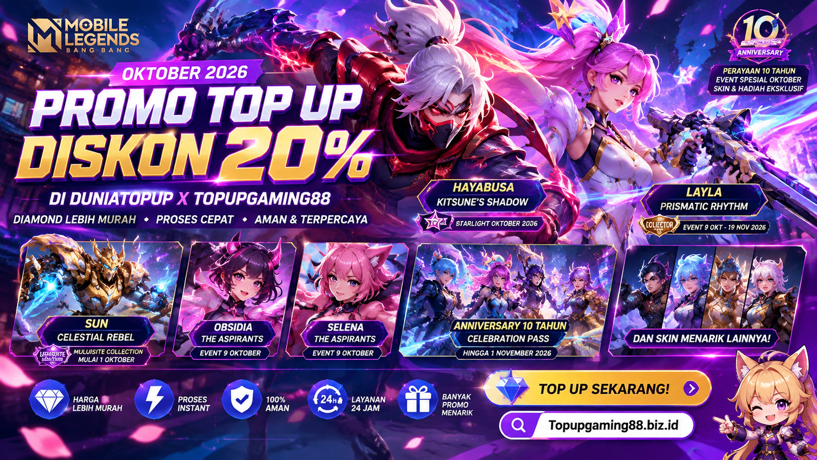 ๐ฅ PROMO TOP UP MOBILE LEGENDS OKTOBER 2026! ๐ฅ Dapatkan diskon hingga 20% untuk top up Mobile Legends di Duniatopup ร Topupgaming88! ๐ ๐ฆ Hayabusa โ Kitsuneโs Shadow ๐ Layla โ Prismatic Rhythm โก Sun โ Celestial Rebel ๐ Obsidia & Selena โ The Aspirants ๐ An
