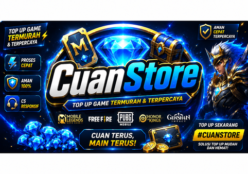 CuanStore: Tempat Top Up Game Mudah, Cepat, dan Terpercaya