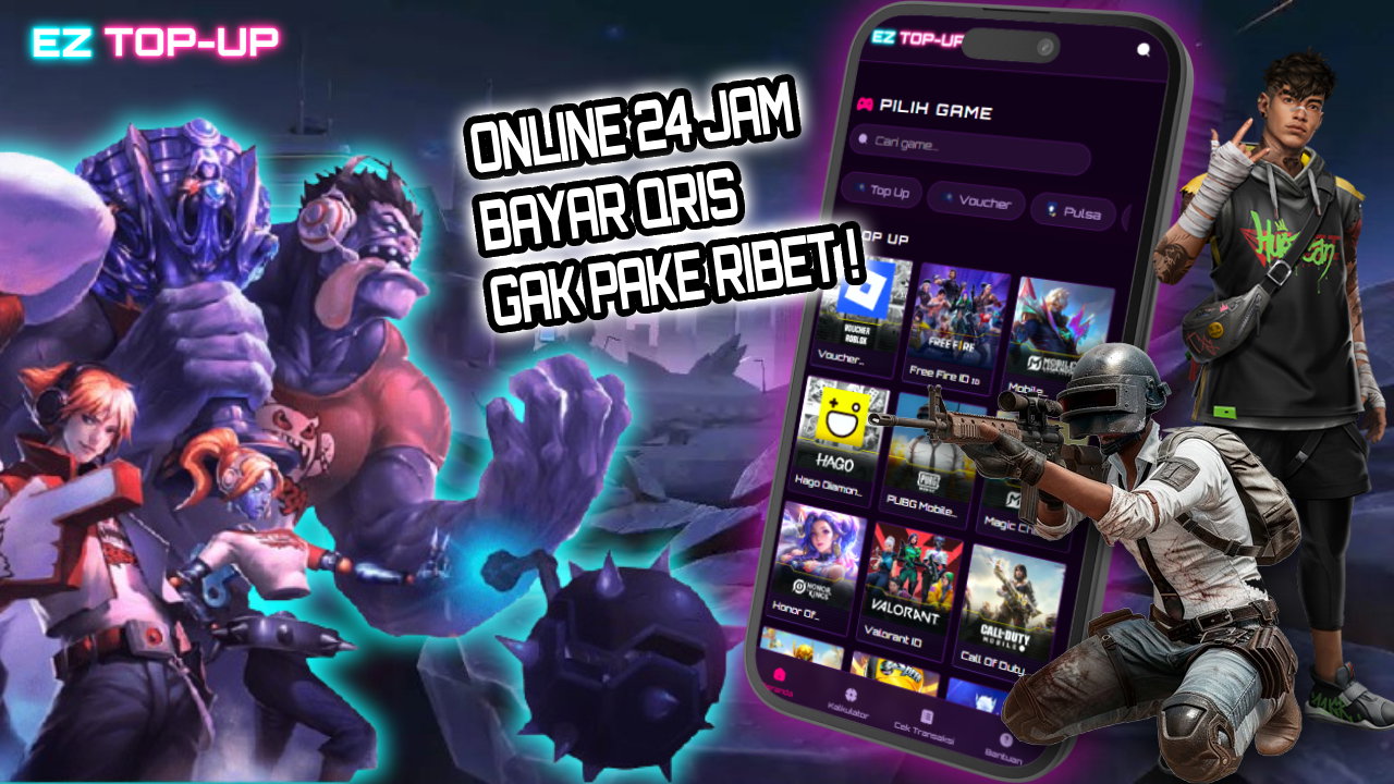 EZ Top-Up | Online 24 Jam, Bayar pake QRIS gak pake ribet