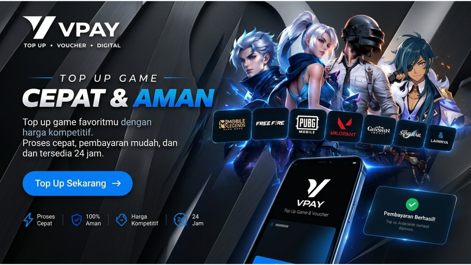 Mobile Legends, Free Fire, PUBG Mobile, Valorant, dan berbagai game favorit tersedia di VPay.