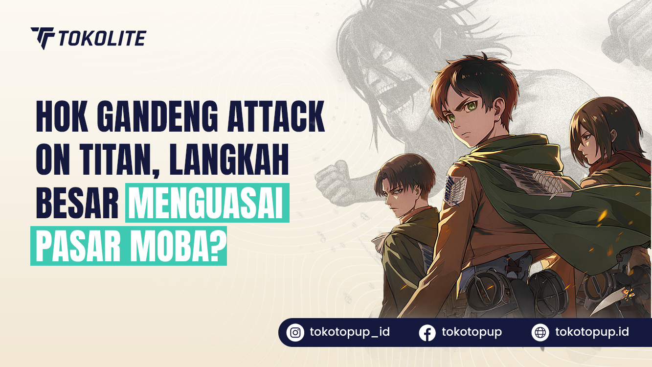 HOK Gandeng Attack on Titan, Langkah Besar Menguasai Pasar MOBA?
