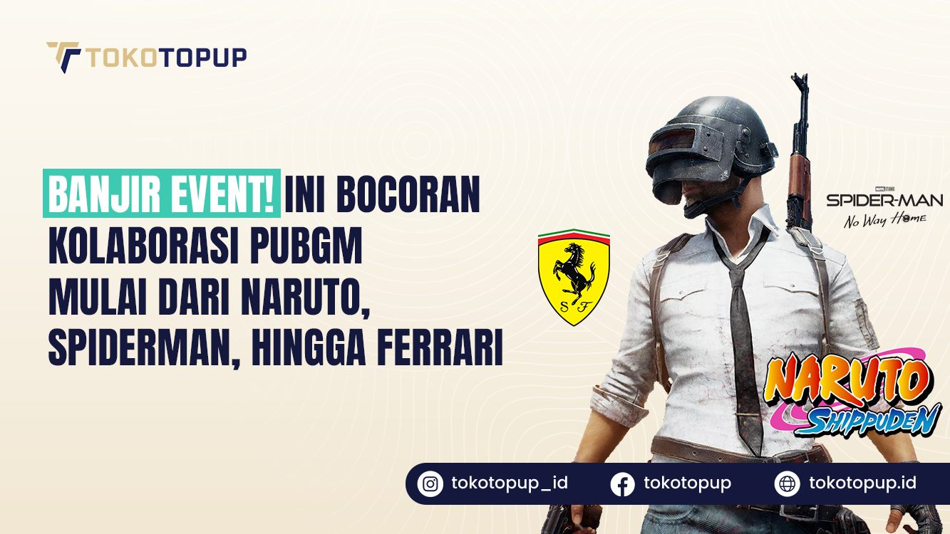 Banjir Event! Ini Bocoran Kolaborasi PUBG Mobile Mulai Dari Naruto, Spider-Man, Hingga Ferrari