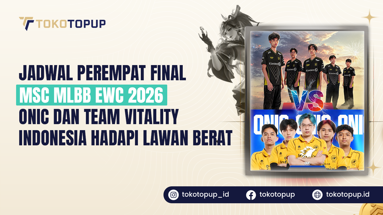 Jadwal Perempat Final MSC MLBB EWC 2026, ONIC dan Team Vitality Siap Hadapi Lawan Berat!