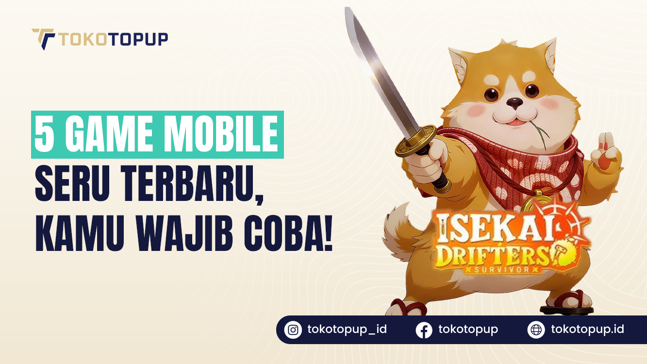 5 Game Mobile Seru Terbaru 2026 yang Wajib Kamu Coba!