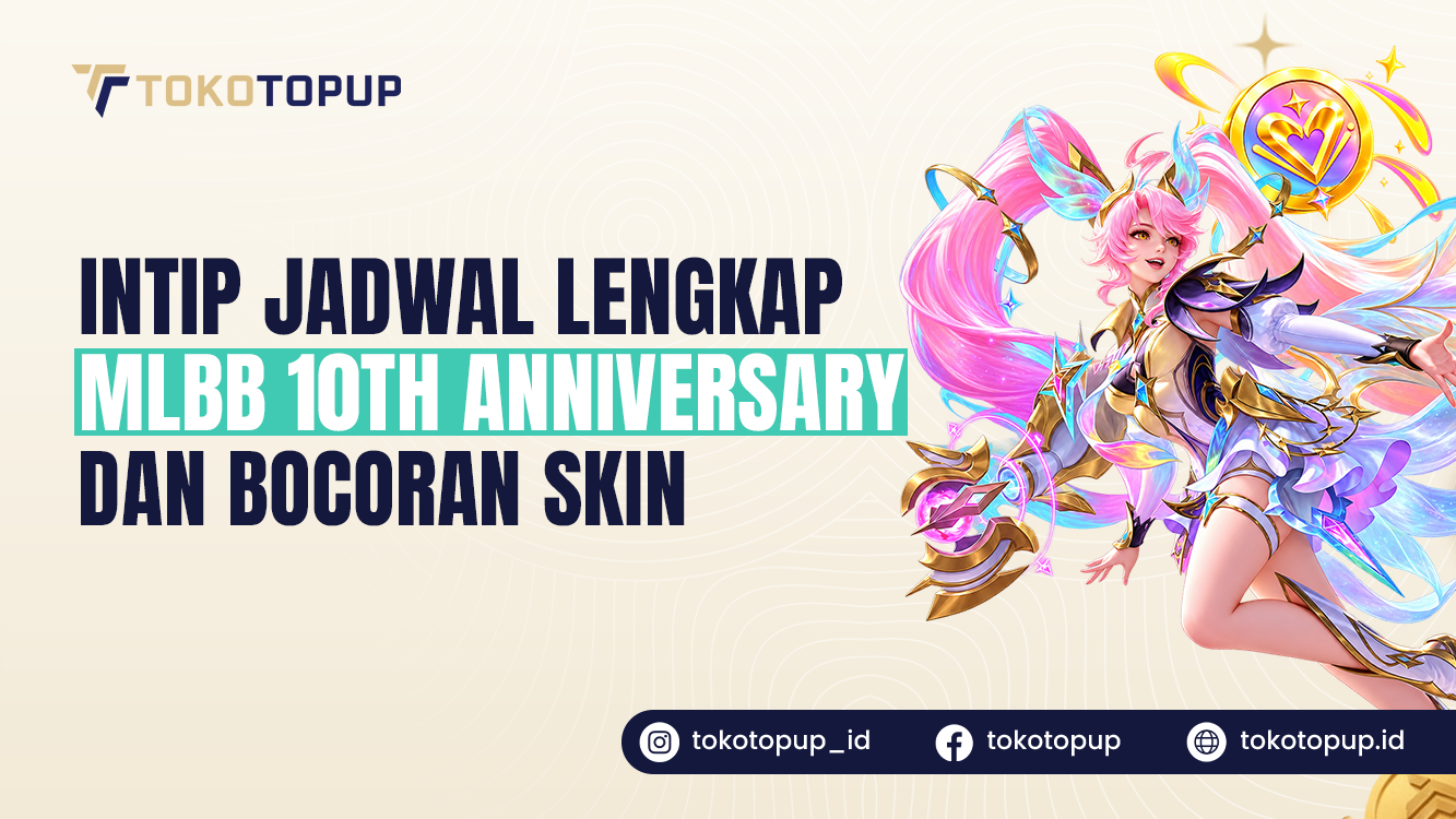 Intip Jadwal Lengkap MLBB 10th Anniversary dan Bocoran Skin Gratisnya!