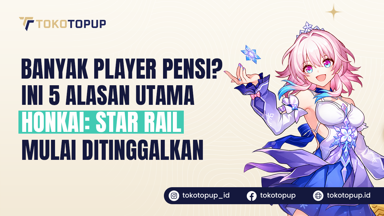 Banyak Player Pensi? Ini 5 Alasan Utama Honkai: Star Rail Mulai Ditinggalkan